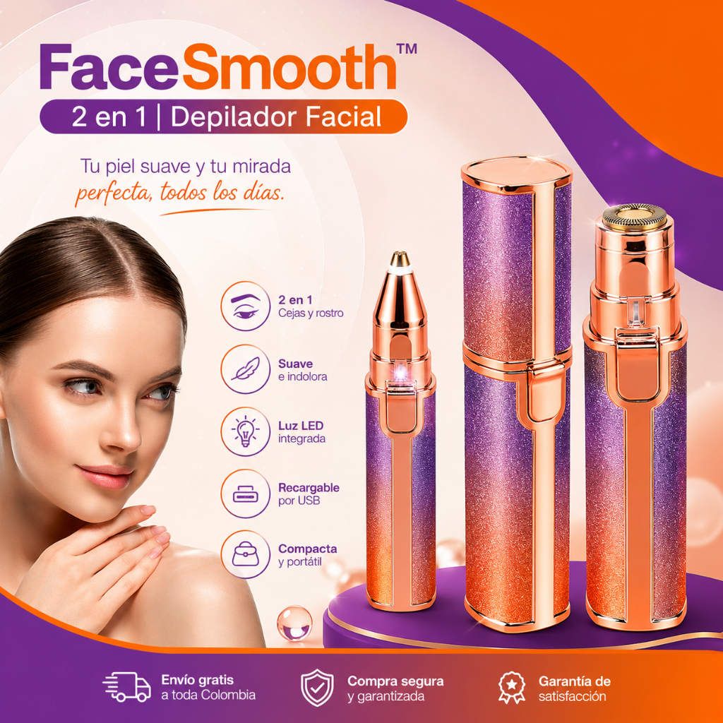 FaceSmooth™ 2 en 1 | Depilador Facial de Precisión